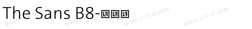 The Sans B8字体转换 The Sans B8字体转换